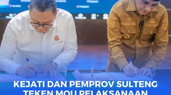 Penandatanganan MoU Kepala Kejati Sulteng Nuzul Rahmat dan Gubernur Sulteng H. Anwar Hafid