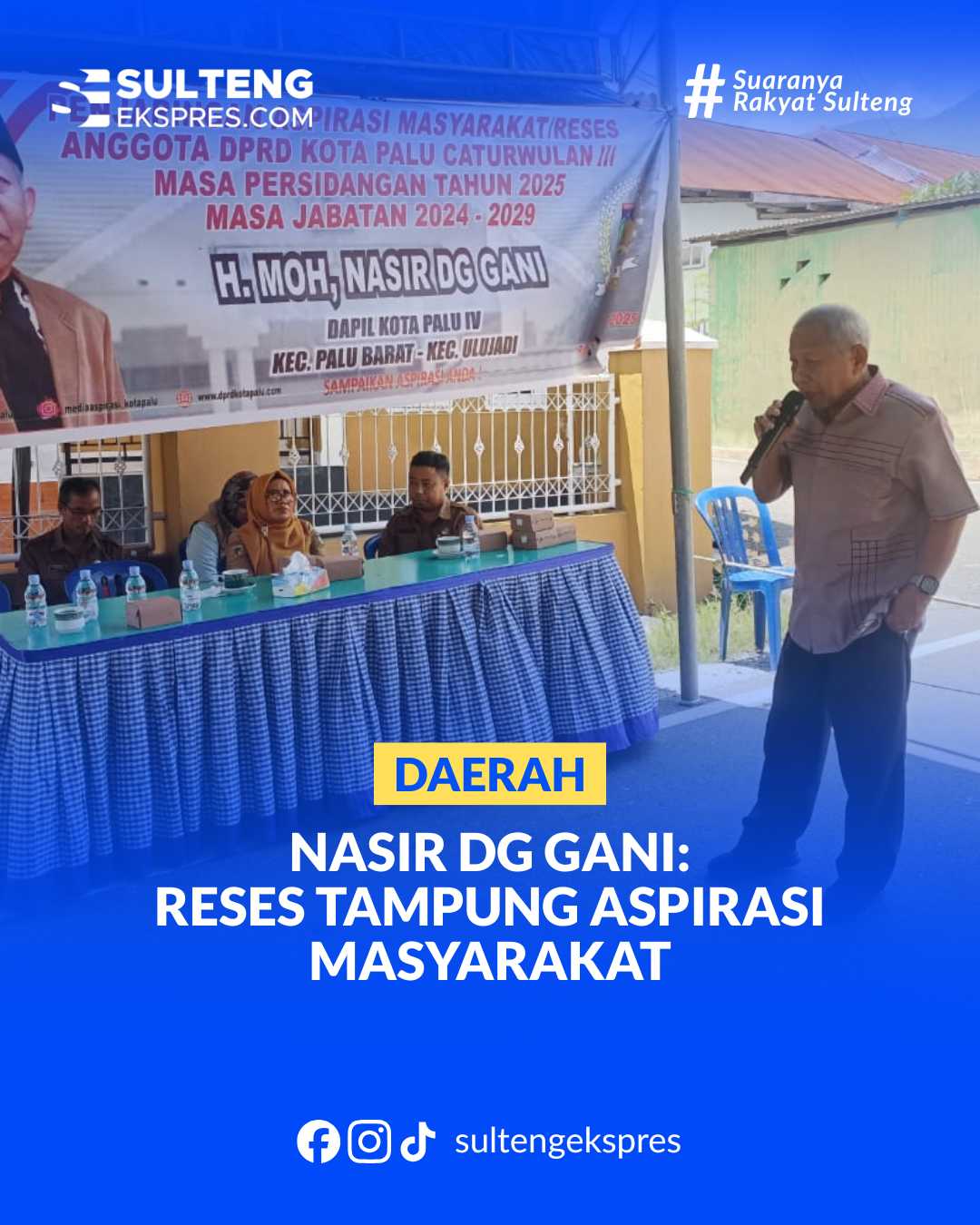 Anggota DPRD Kota Palu H. Moh. Nasir Dg Gani, menyampaikan sambutan saat melaksanakan reses di Dapilnya