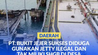 Dermaga Jetty PT. Bukit jejer Sukses