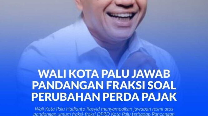 Walikota Palu, Hadianto Rasyid, SE